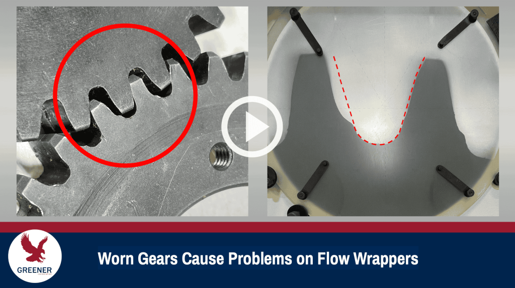 Worn Gears Cause Problems on Flow Wrappers Packaging solutions